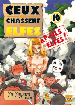 Manga - Ceux qui chassent des elfes Vol.10