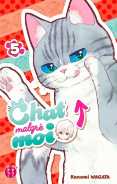 Manga - Manhwa - Chat malgré moi Vol.5