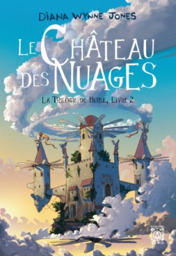 manga - Chateau des nuages (le) - La trilogie de Hurle Vol.2