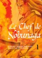Chef de Nobunaga (le) Vol.1