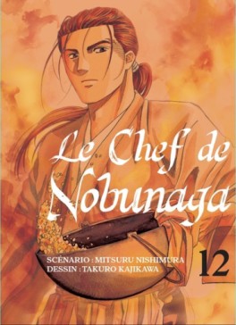 Manga - Chef de Nobunaga (le) Vol.12