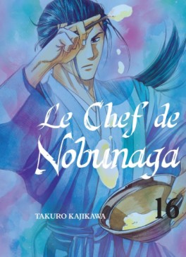 Mangas - Chef de Nobunaga (le) Vol.16