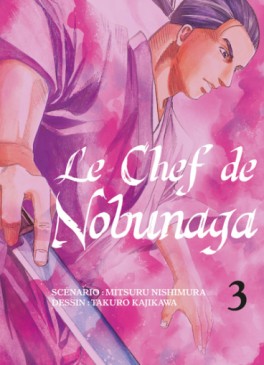 Manga - Manhwa - Chef de Nobunaga (le) Vol.3