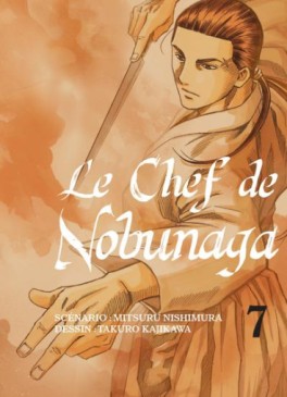 Manga - Chef de Nobunaga (le) Vol.7