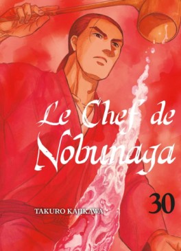 manga - Chef de Nobunaga (le) Vol.30