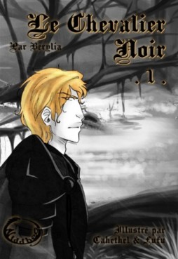 Manga - Manhwa - Chevalier Noir (le) Vol.1