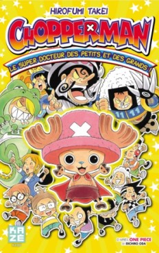 Manga - Chopperman - le Super Docteur des petits et des grands