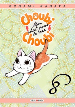 manga - Choubi-Choubi - Mon chat pour la vie Vol.8