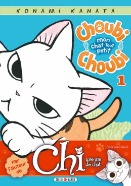 Choubi-Choubi - Mon chat tout petit Vol.1