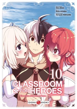 manga - Classroom for heroes Vol.10