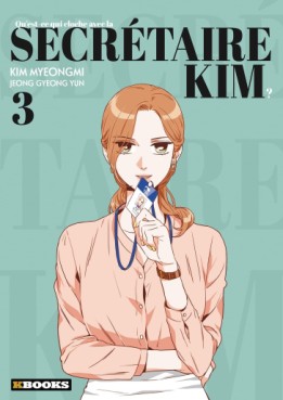 Manga - Qu’est-ce qui cloche avec la secrétaire Kim ? Vol.3