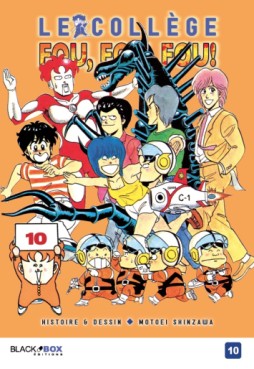 manga - Collège Fou Fou Fou (le) - Kimengumi Vol.10