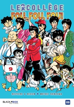 manga - Collège Fou Fou Fou (le) - Kimengumi Vol.9