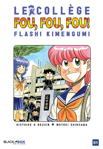 Manga - Manhwa - Collège Fou Fou Fou (le) - Flash! Kimengumi (2014) Vol.1