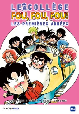 Collège Fou Fou Fou (le) - Kimengumi - Les premières années Vol.3