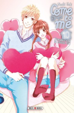 Manga - Come to me Vol.10
