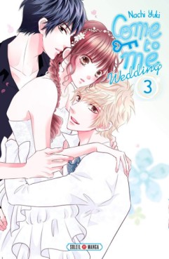 manga - Come to me Wedding Vol.3