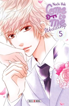 Manga - Come to me Wedding Vol.5