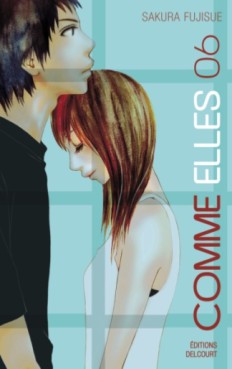 Manga - Manhwa - Comme elles Vol.6