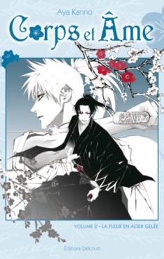 Manga - Corps et âme - La fleur en acier gelée Vol.2