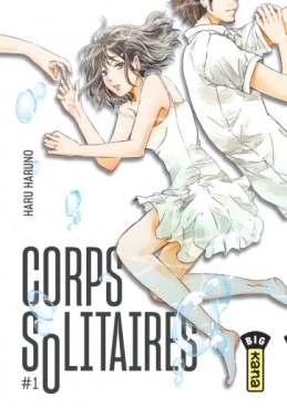 Manga - Manhwa - Corps Solitaires Vol.1