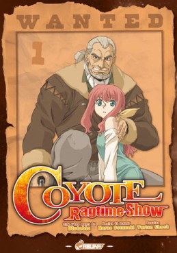 Manga - Manhwa - Coyote Ragtime Show Vol.1
