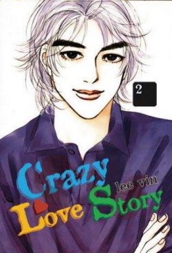 manga - Crazy Love Story Vol.2