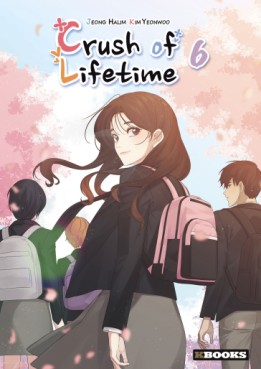 Manga - Crush of Lifetime Vol.6