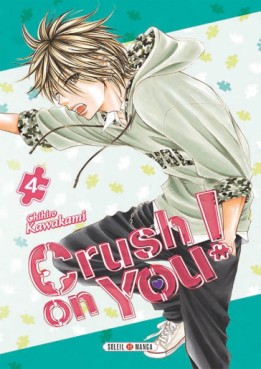 Manga - Manhwa - Crush on You Vol.4