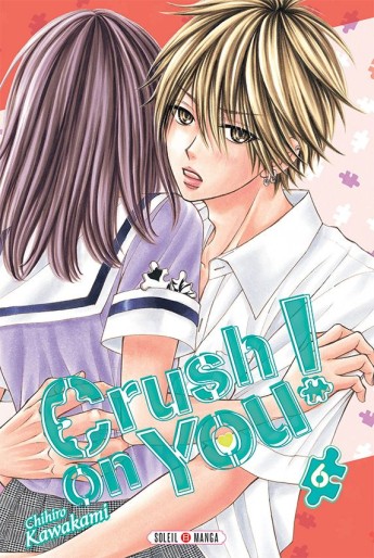 Manga - Manhwa - Crush on You Vol.6