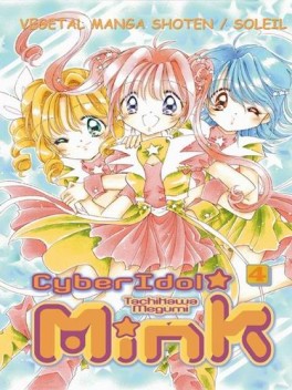 manga - Cyber Idol Mink Vol.4