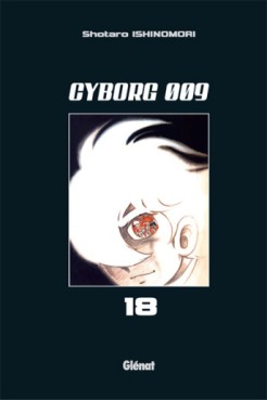 Manga - Manhwa - Cyborg 009 Vol.18