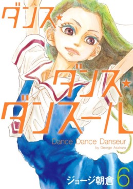 Manga - Manhwa - Dance Dance Danseur jp Vol.6