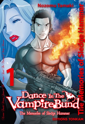 Manga - Manhwa - Dance in the Vampire Bund - Sledge Hammer Vol.1