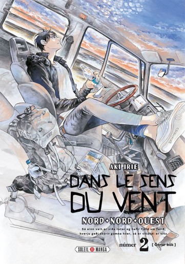 Manga - Manhwa - Dans le sens du vent - Nord, Nord-Ouest Vol.2