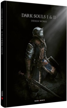 Manga - Manhwa - Dark Souls I & II Design Works