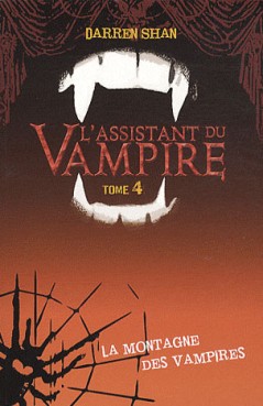 manga - Assistant du vampire - Darren Shan - Roman Vol.4
