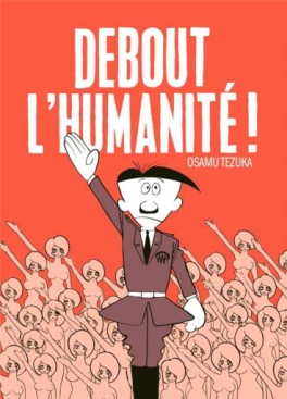 manga - Debout l'humanité (2011)