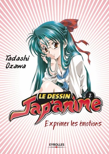 Manga - Manhwa - Dessin Jap'Anime (le) - Réédition Vol.2