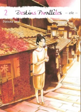 Manga - Manhwa - Destins Paralleles - Elle Vol.2