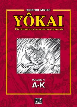 Mangas - Dictionnaire des YoKaï Vol.1