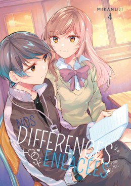 Manga - Nos différences enlacées Vol.4