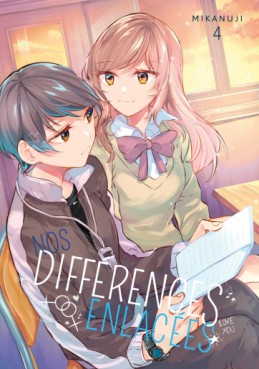 Mangas - Nos différences enlacées Vol.4