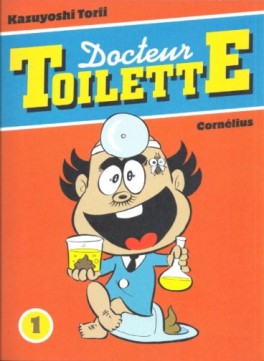Docteur Toilette Vol.1