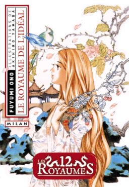 Manga - Manhwa - 12 Royaumes (les) - Livre 7 - Le royaume de l’idéal Vol.7
