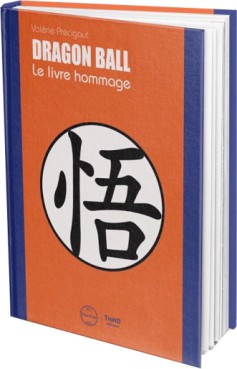 Manga - Manhwa - Dragon Ball - Le livre hommage - First Print