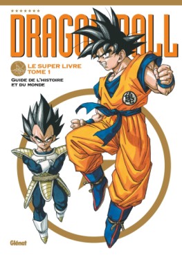 Mangas - Dragon Ball - Le super livre Vol.1