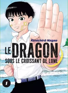 Dragon sous le croissant de Lune (Le) Vol.1
