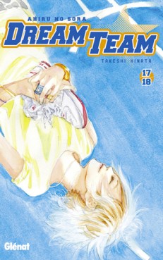 manga - Dream Team Vol.17 - Vol.18