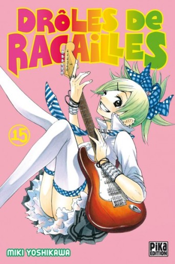 Manga - Manhwa - Drôles de racailles Vol.15